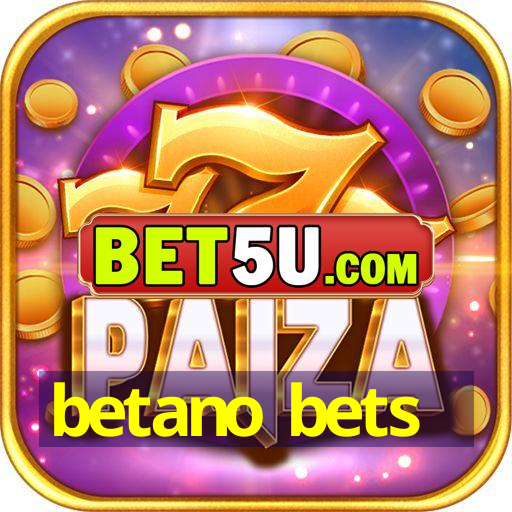 betano bets